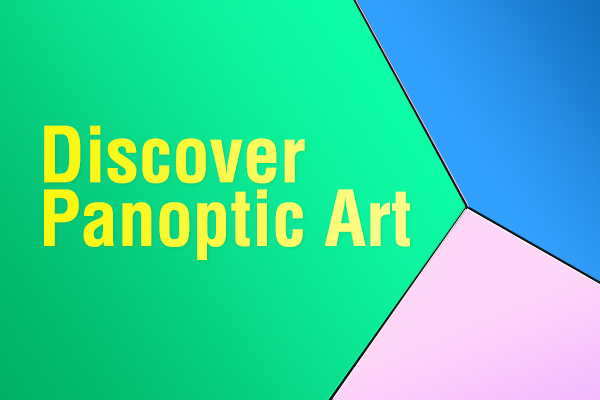 Discover Panoptic Art